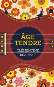 Age tendre - Beauvais Clémentine