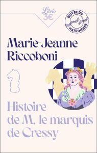 Histoire de M. le marquis de Cressy - Riccoboni Marie-Jeanne