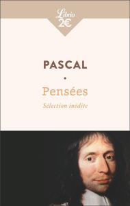 Pensées - Pascal Blaise - Vuillermet Hélène