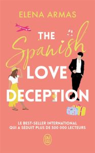 The Spanish Love Deception - Armas Elena - Terrao Emilie