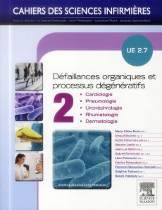 Défaillances organiques et processus dégénératifs UE 2.7. Volume 2 - Bourdin Arnaud - Cohen de Lara André - Laville Mau