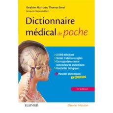 Dictionnaire médical de poche. 3e édition - Marroun Ibrahim - Sené Thomas - Quevauvilliers Jac