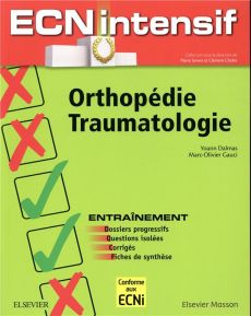 Orthopédie-traumatologie - Dalmas Yoann - Cholet Clément - Seners Pierre - Ga