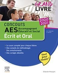 Concours AES Accompagnant éducatif et social. Ecrit et oral, Edition 2020-2021 - Lebourdais Anne-Eva - Sourisse Amandine