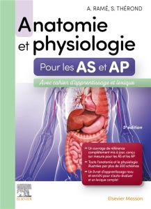 Anatomie et physiologie. Aide-soignant et Auxiliaire de puériculture, 5e édition - Ramé Alain - Thérond Sylvie