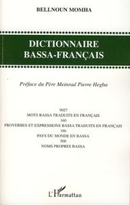 Dictionnaire Bassa-Français - Momha Bellnoun - Hegba Meinrad Pierre