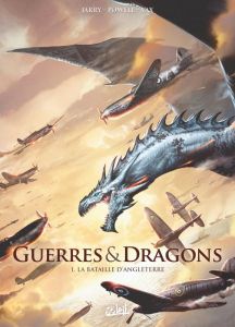 Guerres et Dragons Tome 1 : La Bataille d'Angleterre - Jarry Nicolas - Powell - Vax