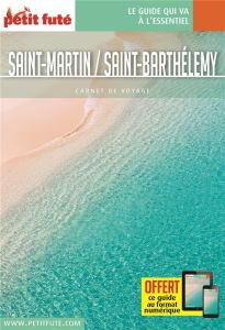 Saint-Martin, Saint-Barthélemy. Edition 2019 - AUZIAS/LABOURDETTE