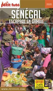 Petit Futé Sénégal. Edition 2020 - AUZIAS D. / LABOURDE