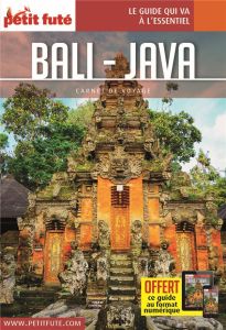 Bali - Java. Edition 2022 - AUZIAS D. / LABOURDE