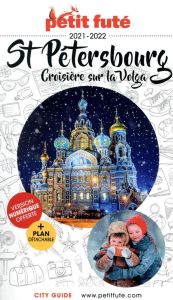 Petit Futé Saint-Pétersbourg. Croisière sur la Volga, Edition 2020-2021, avec 1 Plan détachable - AUZIAS D. / LABOURDE