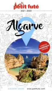 Petit Futé Algarve. Edition 2021-2022 - AUZIAS D. / LABOURDE