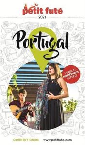 Petit Futé Portugal. Edition 2021 - AUZIAS D. / LABOURDE