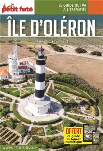 Ile d'Oléron. Edition 2021 - AUZIAS D. / LABOURDE