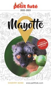 Petit Futé Mayotte. Edition 2022-2023 - AUZIAS D. / LABOURDE