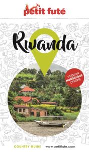 Petit Futé Rwanda. Edition 2023 - AUZIAS D. / LABOURDE
