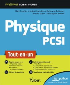 Physique PCSI. Tout-en-un - Cavelier Marc - Cubizolles Julien - Delanoy Guilla