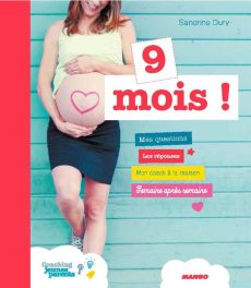 9 mois - Dury Sandrine