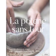 La poterie sans tour - Atkin Jacqui - Pieroni Marie - Néreaud Améline