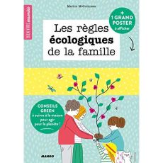 Les règles écologiques de la famille. Avec un poster - McGuinness Marion - Bouxom Sophie