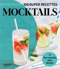Mocktails - Sauvage Dominique