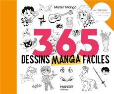 365 dessins manga faciles - MISTER MANGO