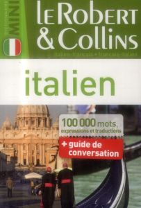 Le Robert & Collins italien mini. Dictionnaire français-italien et italien-français, 4e édition - Bacchelli Gabriella - Ferretto Nathalie - Littlejo