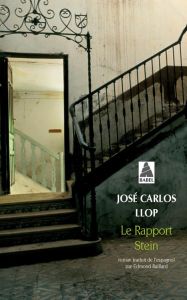 Le rapport Stein - Llop José Carlos - Raillard Edmond