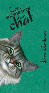 Les mémoires d'un chat. Edition collector - Arikawa Hiro - La Couronne Jean-Louis de