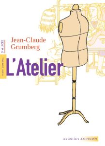 L'Atelier - Grumberg Jean-Claude - Plat Charlotte - Deville Ra