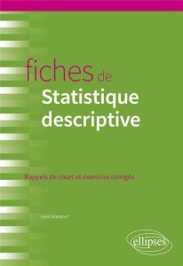 Fiches de Statistique descriptive - Makhlouf Farid