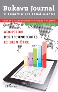 Bukavu Journal of Economics and Social Sciences N° 3 : Adoption des technologies et bien-être - TAMBWE EDDIE