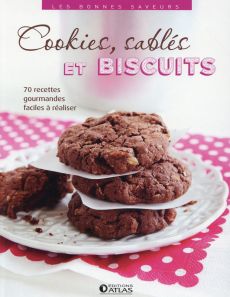 Cookies, sablés et biscuits - COLLECTIF