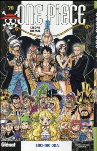 One Piece Tome 78 : L'icône du mal - Oda Eiichirô - Rabahi Djamel - Favereau Julien