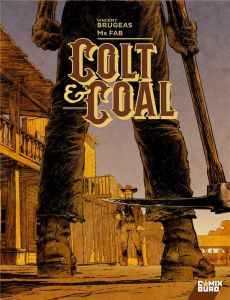 Colt & Coal - Brugeas Vincent - Mr Fab