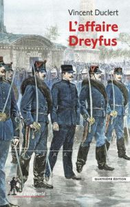 L'affaire Dreyfus - Duclert Vincent