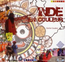 Inde en couleur - Couderc Cécile