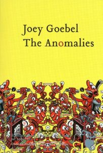 The Anomalies - Goebel Joey - Sfez Samuel