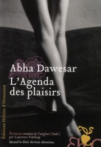 L'agenda des plaisirs - Dawesar Abha - Videloup Laurence