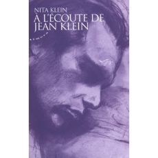 A l'écoute de Jean Klein - Klein Nita