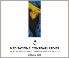 Méditations contemplatives - Lahore Idris