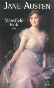 Mansfield Park . Ou les trois cousines, Edition revue et augmentée - Austen Jane - Villemain Henri - Seyrès Hélène