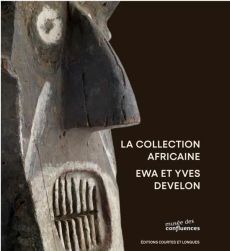 La Collection africaine - Ewa et Yves Develon - COLLECTIF