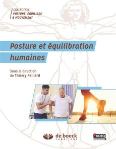 Posture et équilibration humaines - Paillard Thierry