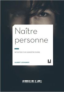 Naître personne - Likhanov Albert - Marignac Thierry