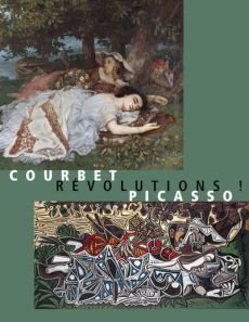Courbet/Picasso : révolutions! - Savatier Thierry