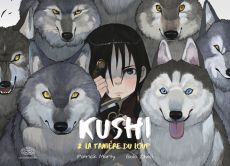 Kushi Tome 2 : La tanière du loup - Marty Patrick - Zhao Golo