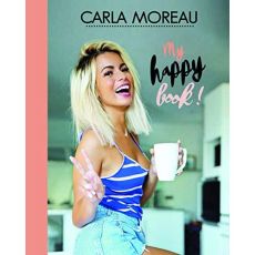 My Happy Book - Moreau Carla