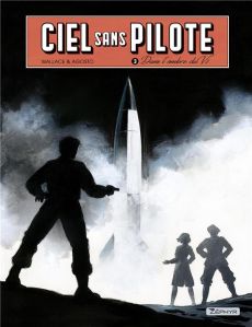 Ciel sans pilote - Tome 3 - Dans l'ombre du V2 T3/3 / Edition spéciale, Ex-Libris - WALLACE