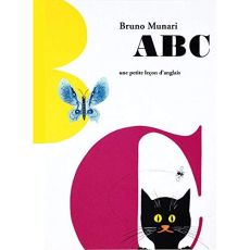 ABC. Une petite leçon d'anglais, Edition bilingue français-anglais - Munari Bruno
